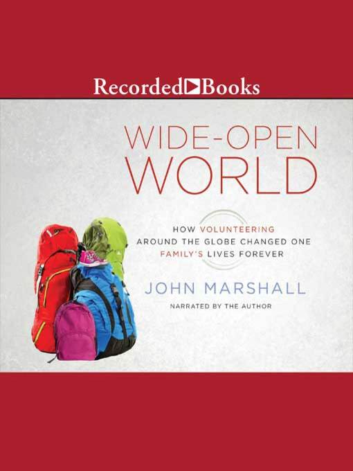 Title details for Wide-Open World by John Marshall - Available